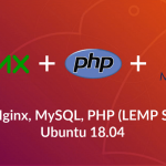 Cài đặt LEMP Stack trên Ubuntu 18.04